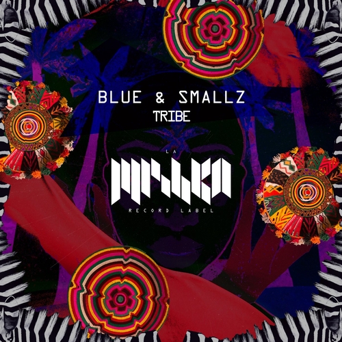 Blue & Smallz - Tribe [LMKA221]